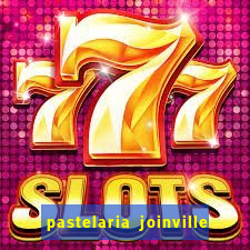 pastelaria joinville zona sul